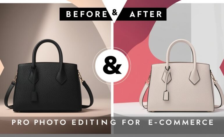 Before and After: How Professional Photo Editing Transforms E-commerce Images